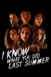 I Know What You Did Last Summer Web Series Season 1 All Episodes Download Hindi & Multi Audio | AMZN WebRip 1080p 720p & 480p [Episode 1-8 Added]