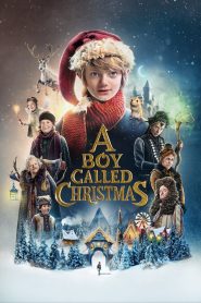 A Boy Called Christmas 2021 Full Movie Download Dual Audio Hindi Eng | NF WEB-DL 1080p HDR 5GB 1080p 4GB 3GB 2GB 720p 3GB 1.4GB 480p 500MB