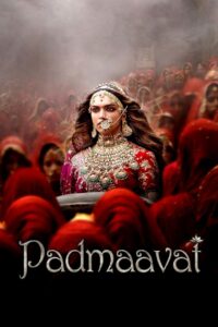 Padmaavat 2018 Full Movie Download Hindi Tamil Telugu | AMZN WEB-DL 1080p 12GB 8GB 7GB 4.5GB 720p 4GB 2GB 480p 550MB