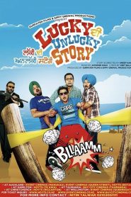 Lucky Di Unlucky Story 2013 Punjabi Full Movie Download | AMZN WEB-DL 1080p 4GB 3GB 720p 2GB 1.6GB 480p 500MB