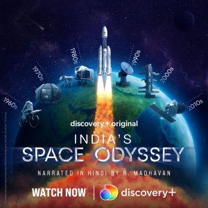 India’s Space Odyssey 2021 Discovery Plus Full Movie Download Hindi & Multi Audio | DSCV WEB-DL 1080p 1.2GB 720p 500MB 480p 250MB