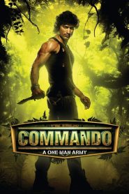 Commando – A One Man Army 2013 Hindi Full Movie Download | BluRay 1080p DTS 9GB 4GB 1080p 8GB 3GB 720p 900MB 480p 300MB