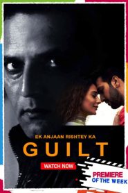 Ek Anjaan Rishtey Ka Guilt 2021 Hindi Full Movie Download | Jio WEB-DL 1080p 4GB 2GB 720p 600MB 480p 200MB