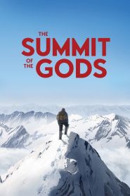 The Summit of the Gods 2021 Full Movie Download Dual Audio Hindi Eng | NF WEB-DL 1080p 3GB 2.5GB 720p 1GB 480p 300MB