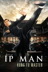 Ip Man: Kung Fu Master 2021 Full Movie Download Dual Audio Hindi Chinese | BluRay 1080p 8GB 2GB 1.7GB 720p 900MB 480p 250MB