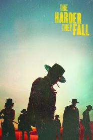 The Harder They Fall Full movie Download Dual Audio Hindi Eng | NF WEB-DL 1080p 9GB 7GB 4GB 720p 4GB 1.7GB 480p 670MB
