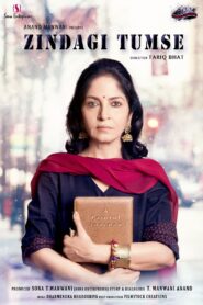 Zindagi tumse 2019 Hindi Full Movie Download | Plexigo WEB-DL 1080p 7GB 3GB 720p 1GB 480p 300MB