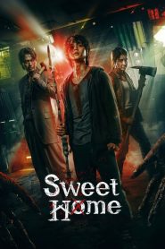 Sweet Home 2020 Web Series Season 1 All Episodes Download Dual Audio Hindi Eng | NF WEB-DL 1080p 720p & 480p