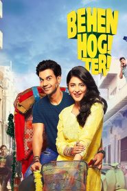Behen Hogi Teri 2017 Hindi Full Movie Download | Zee5 WEB-DL 1080p 1.4GB 720p 450MB 480p 300MB