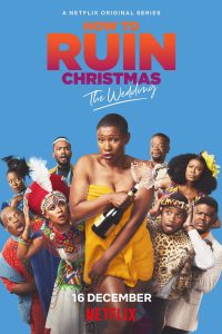 How To Ruin Christmas: The Wedding Web Series Season 1-2 All Episodes Download English | NF WEB-DL 1080p 720p & 480p