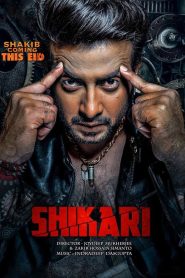Shikari 2016 Bangla Full Movie Download | AMZN WEB-DL 1080p 10GB 6GB 3GB 720p 2.7GB 1GB 480p 650MB