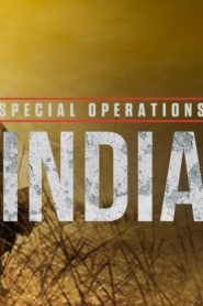 Special Operations: India Discovery Plus TV Series Season 1 All Episodes Download Hindi Eng Telugu | DSCV WEB-DL 1080p 720p & 480p