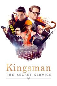 Kingsman: The Secret Service 2014 Full Movie Download Dual Audio Hindi Eng | BluRay 2160p 4K HDR 13GB 1080p 8GB 3GB 2.5GB 720p 1.2GB 480p 390MB