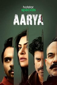 Aarya Web Series Seaosn 1-2 All Episodes Download Hindi & Multi Audio | DSNP WEB-DL 1080p 720p & 480p