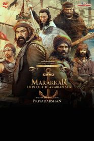 Marakkar: Lion of the Arabian Sea 2021 Full Movie Download Hindi & Multi Audio | AMZN WEB-DL 2160p 4K 20GB 1080p 15GB 12GB 9GB 6GB 720p 1.6GB 480p 700MB 400MB
