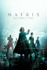 The Matrix Resurrections 2021 Full Movie Download Hindi & Multi Audio | HMAX WEB-DL 2160p 4K 20GB 1080p 10GB 4GB 3GB 720p 2GB 1.4GB 1GB 480p 500MB