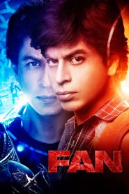 Fan 2016 Hindi Full Movie Download | BluRay 1080p 19GB 15GB 10GB 8GB 4GB 3.5GB 720p 1.2GB 480p 350MB