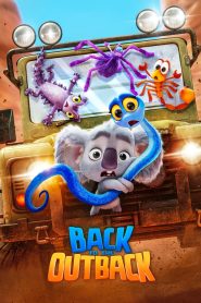 Back to the Outback 2021 Full Movie Download Dual Audio Hindi Eng | NF WEB-DL 1080p 2.5GB 1.5GB 720p 1GB 480p 500MB