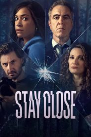 Stay Close 2021 Web Series Seaosn 1 All Episodes Download Dual Audio Hindi Eng | NF WEB-DL 1080p 720p & 480p