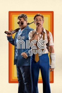 The Nice Guys 2016 Full Movie Download Hindi & Multi Audio | BluRay 1080p 12GB 3GB 2.5GB 720p 1.4GB 1GB 480p 400MB