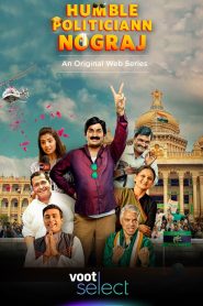 Humble Politiciann Nograj 2022 Web Series Season 1 All Episodes Download Kannada | Voot WEB-DL 1080p 720p & 480p