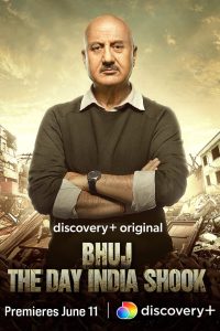 Bhuj: The Day India Shook 2021 Discovery Plus Documentary Full Movie Download Hindi & Multi Audio | DSCV WEB-DL 1080p 1.2GB 720p 500MB 480p 400MB